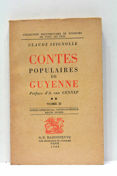 Contes Populaires de Guyenne. Préface d'A. van Gennep. Tome II. …