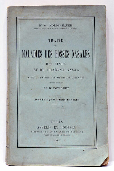 Traité des maladies des fosses nasales, des sinus et du …