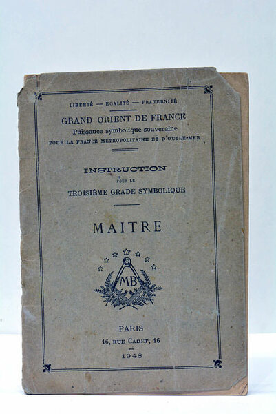INSTRUCTION POUR LE TROISIÈME GRADE SYMBOLIQUE. MAÎTRE.