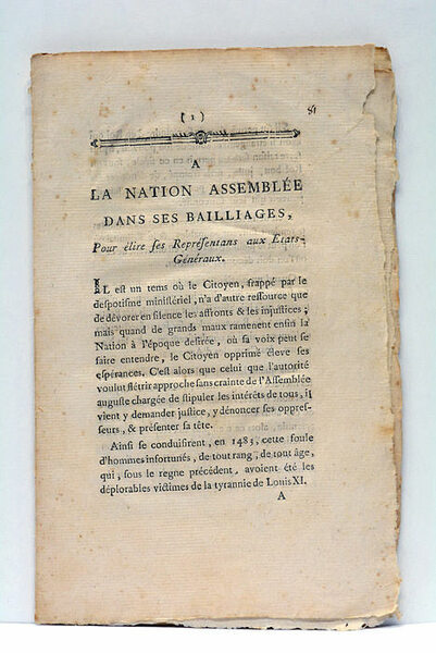 A la Nation assemblée dans ses Bailliages, Pour élire ses …