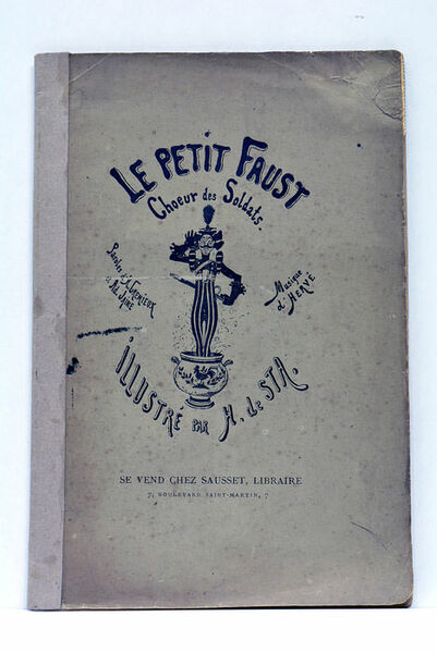 Le Petit Faust. Choeur des Soldats. Musique d'Hervé. Illustré par …