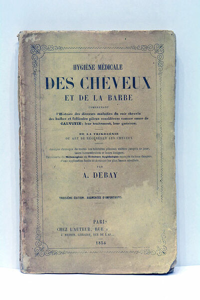Higiène médicale des cheveux et de la barbe. Comprenant l'Histoire …
