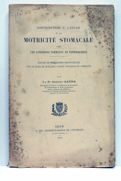 Contribution à l'étude de la motricité stomacale dans les conditions …