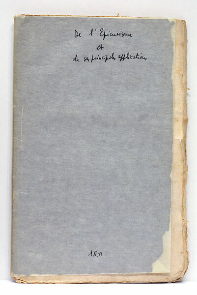 ÉPICURISME (De l') et de ses principales applications par J.A.X., …