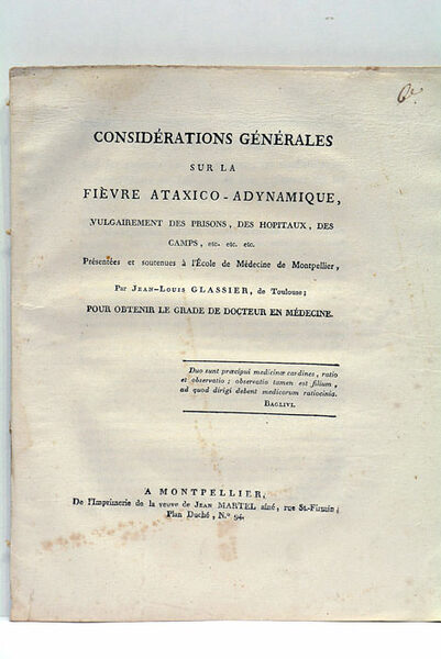 Considérations générales sur la fièvre ataxico-adynamique, vulgairement des prisons, des …