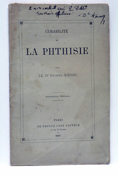 Curabilité de la phtisie. Deuxième édition.