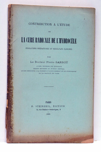 Contribution à l'étude de la cure radicale de l'hydrocèle. Indications …