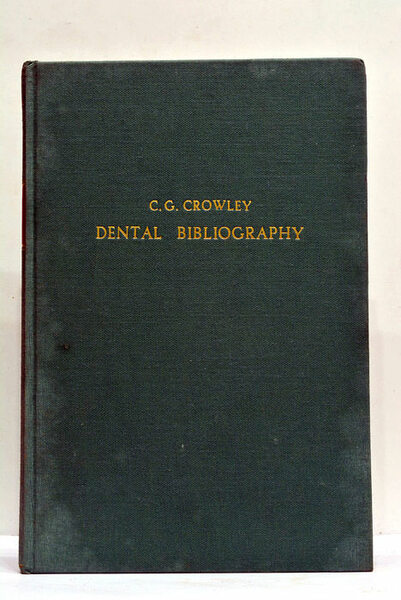 Dental bibliography. A standard reference list of books on dentistry …