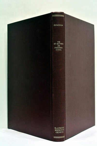 Vie Et Oeuvres De Federic Morel.