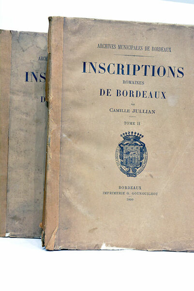 Inscriptions Romaines de Bordeaux.