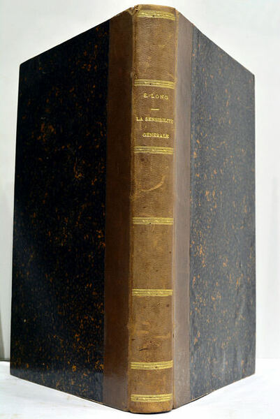 Les Voies Centrales de la Sensibilité Générale (Etude Anatomo-Clinique).