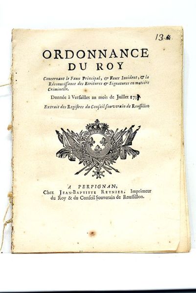 ORDONNANCE DU ROY concernant le Faux Principal et Faux Incident …