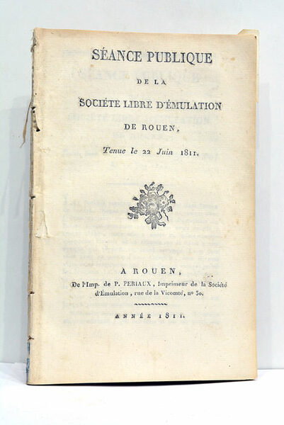 SEANCE PUBLIQUE de la Société Libre d'Emulation de Rouen.