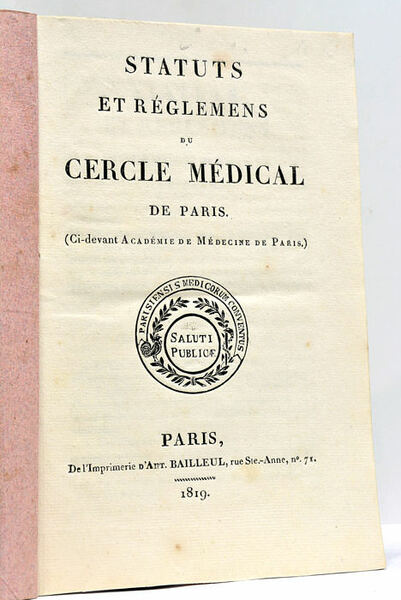 STATUTS ET REGLEMENTS du Cercle Médical de Paris (ci-devant Académie …