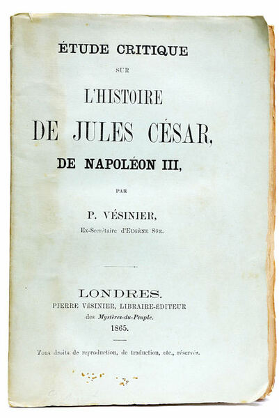 Etude critique sur l'Histoire de Jules César de Napoléon III.
