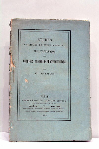 Etudes Critiques et Expérimentales sur l'Occlusion des Orifices Auriculo-Ventriculaires.