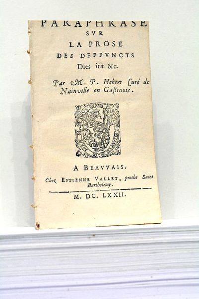 Paraphrase sur la Prose des Deffuncts Dies Irae.…