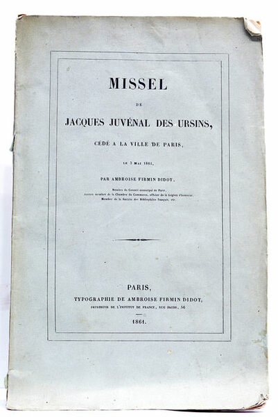 Missel de Jacques Juvénal des Ursins, cédé à la Ville …