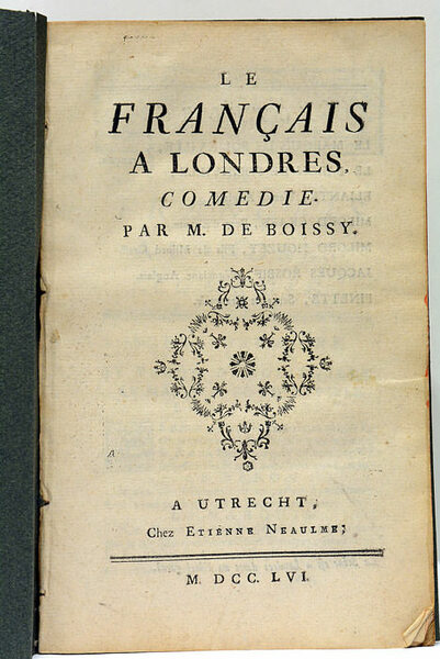 Le Français à Londres, Comédie.