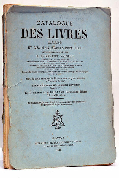 CATALOGUE des livres rares et des manuscrits précieux provenant de …
