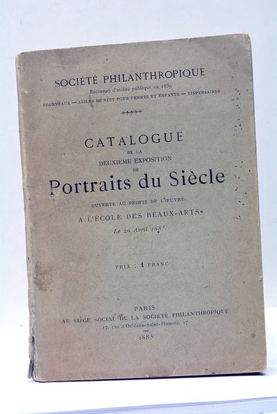 CATALOGUE de la deuxième exposition de Portraits du Siècle ouverte …