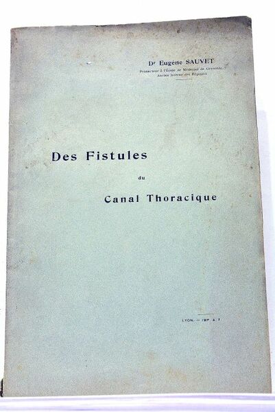 Des fistules du canal thoracique.