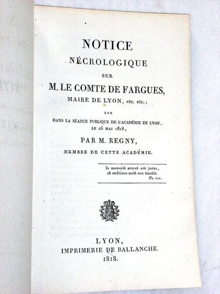 Notice nécrologique sur M. Le Comte de Fargues, Maire de …