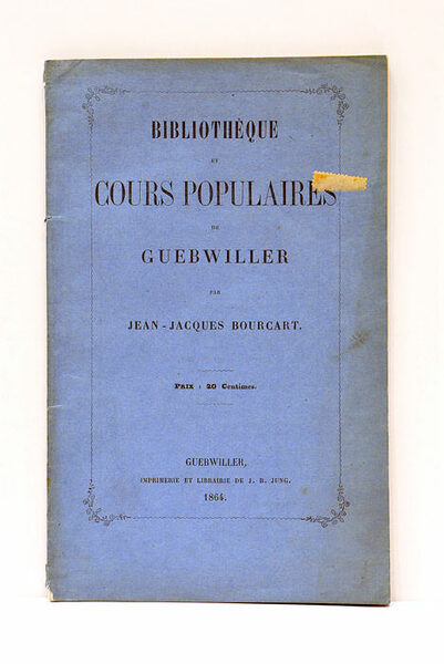 Bibliothèque et Cours Populaires de Guebwiller.