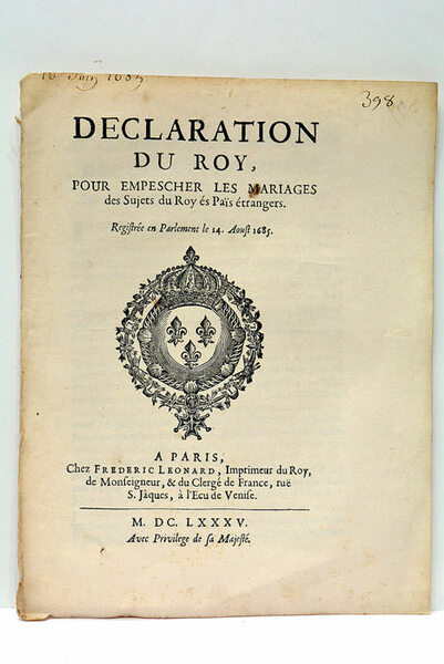 DECLARATION DU ROY POUR EMPESCHER LES MARIAGES DES SUJETS DU …