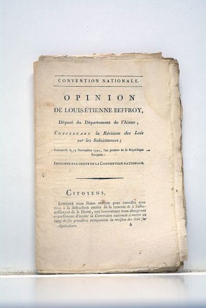 Opinion concernant la Révision des Lois sur les Subsistances; Prononcée …