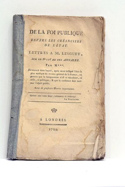 FOI PUBLIQUE (de la) envers les créanciers de l'Etat. Lettres …