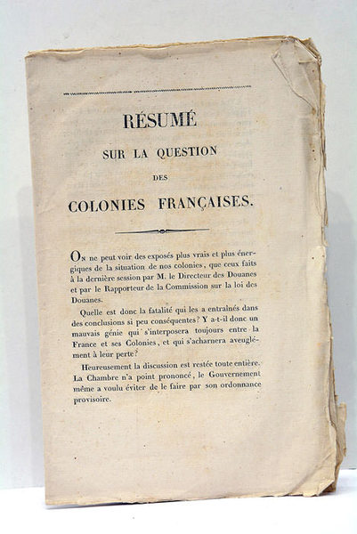RESUME sur la Question des Colonies Françaises.