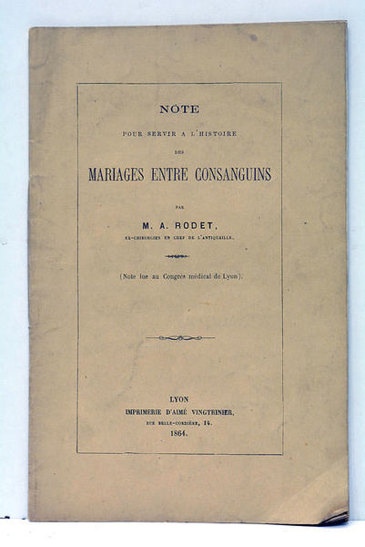 Note pour servir à l'Histoire des Mariages entre Consanguins.