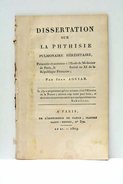 Dissertation sur la Phthisie Pulmonaire Héréditaire.