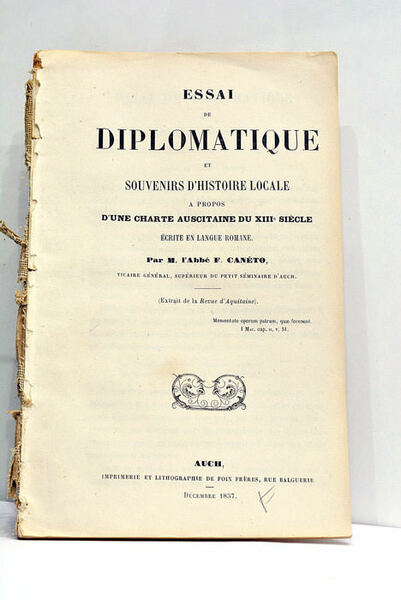 Essai de Diplomatique et Souvenirs d'Histoire Locale à propos d'une …