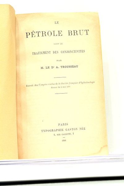 Le Pétrole Brut dans le Traitement des Conjonctivites. Extrait des …