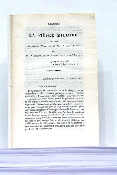 Lettre sur la Fievre Miliaire.