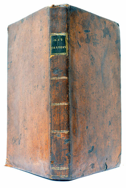 Les Jardins, Poëme en quatre chants; Traduction nouvelle, avec le …