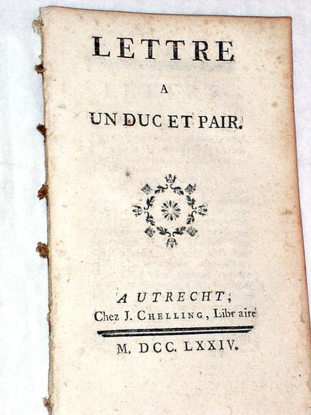 Lettre à un Duc et Pair.