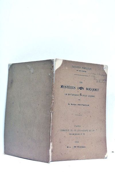 Les Mystères d'un Bouquet (la Botanique en deux leçons).