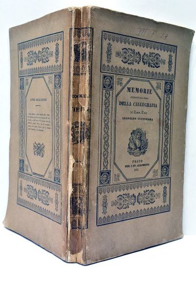 Memorie Spettanti alla Storia della Calcografia.