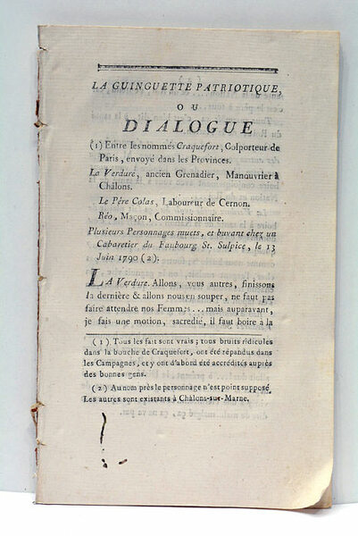 GUINGUETTE (LA) PATRIOTIQUE, ou Dialogue entre les nommés Craquefort, Colporteur …