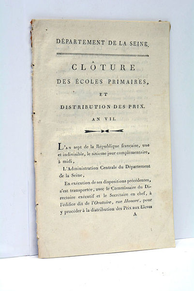 DEPARTEMENT DE LA SEINE. Clôture des écoles primaires, et distribution …