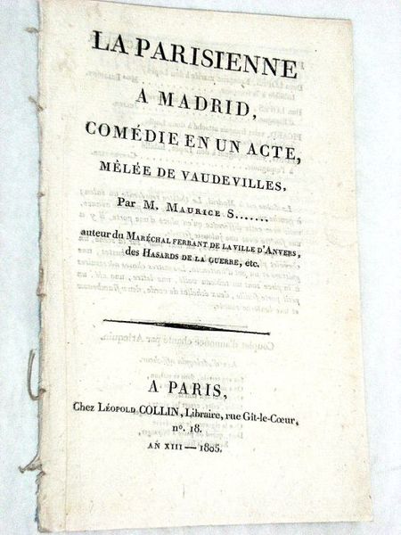 La Parisienne à Madrid, comédie en un acte, mêlée de …