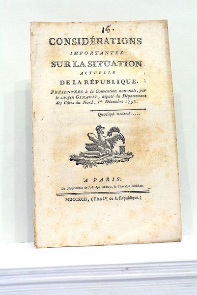 Considérations importantes sur la situation actuelle de la République, présentées …