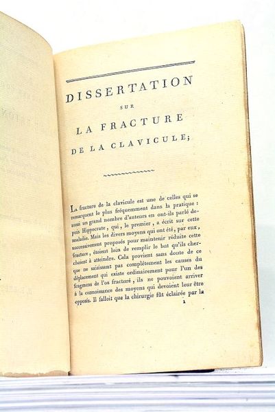 Dissertation sur la Fracture de la Clavicule, présentée et soutenue …