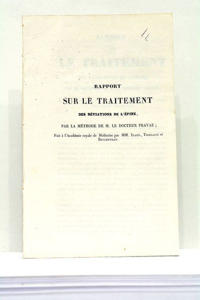 RAPPORT sur le Traitement des Déviations de l'épine, par la …