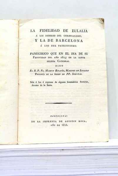 La fidelidad de Eulalia a los deberes del Christianismo, y …