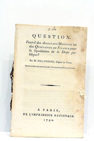 Question. Faut-il des Assignats-Monnoie ou des Quittances de Finance pour …