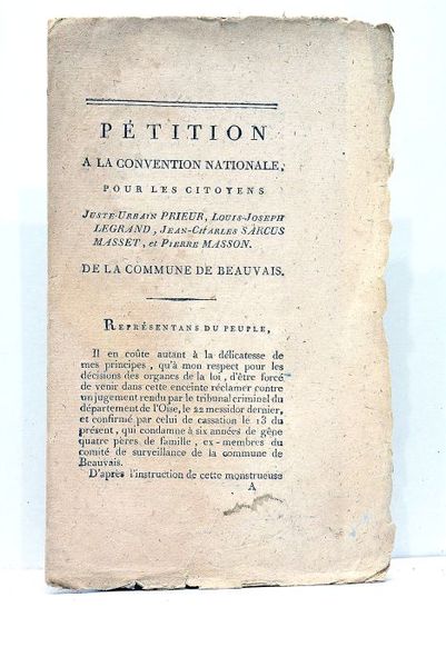 PÉTITION à la Convention Nationale, pour les Citoyens Juste-Urbain Prieur, …